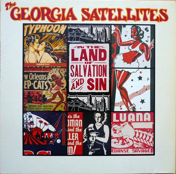 The Georgia Satellites - In The Land Of Salvation And Sin vinyl record