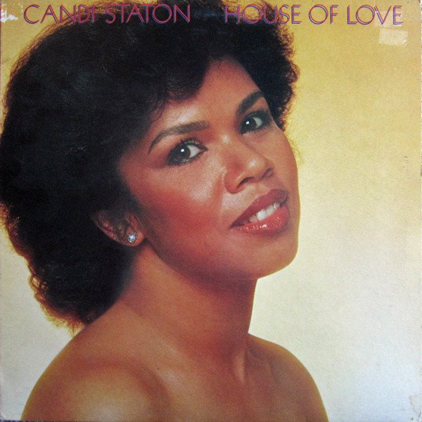 Candi Staton - House Of Love
