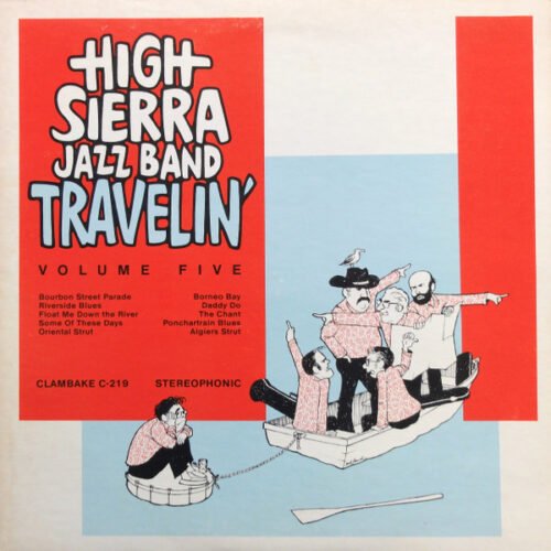 High Sierra Jazz Band - Travelin'