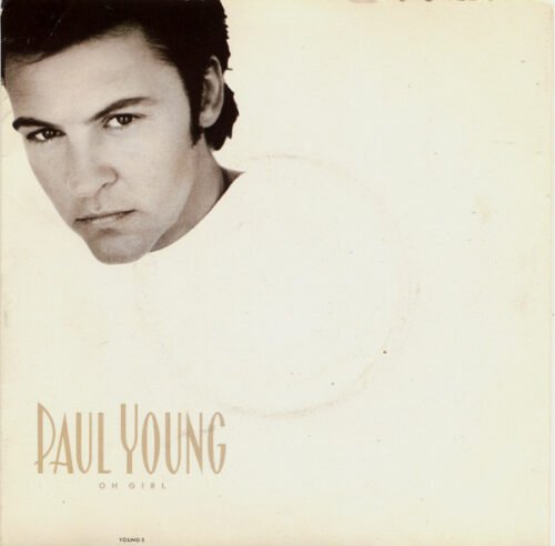 Paul Young - Oh Girl
