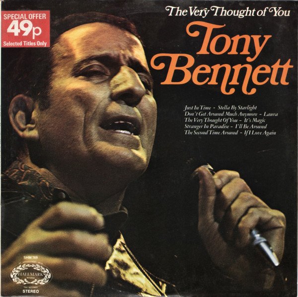 Tony Bennett - The Very Thought Of You