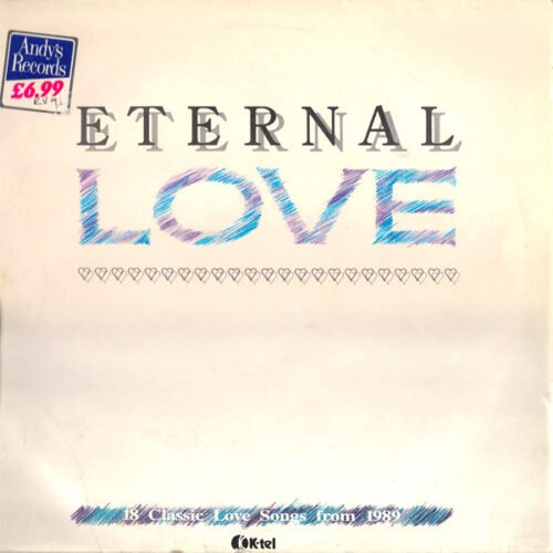 Various - Eternal Love: 18 Classic Love Songs From 1989