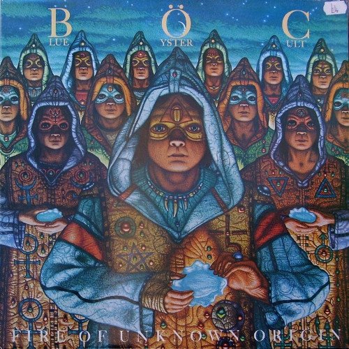 Blue Öyster Cult - Fire Of Unknown Origin