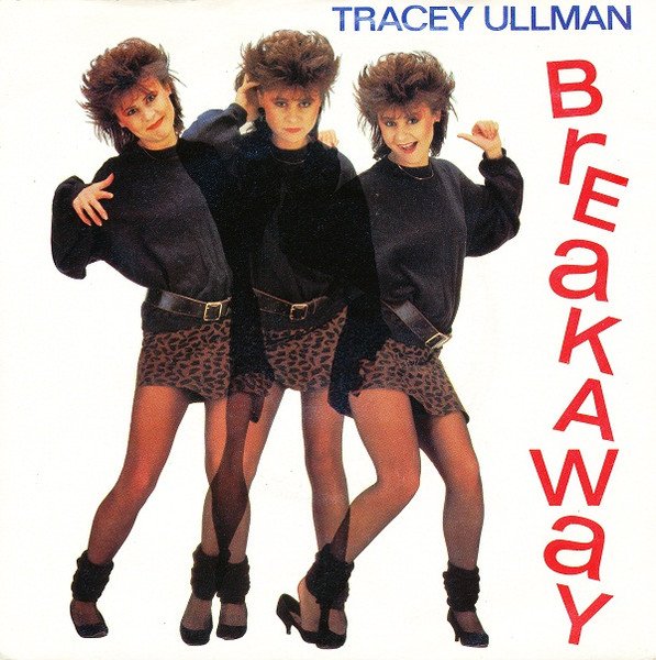 Tracey Ullman - Breakaway