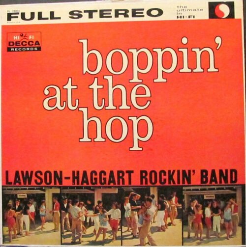 Lawson-Haggart Rockin' Band - Boppin' At The Hop