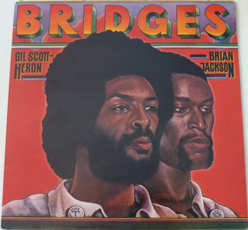 Gil Scott-Heron & Brian Jackson - Bridges