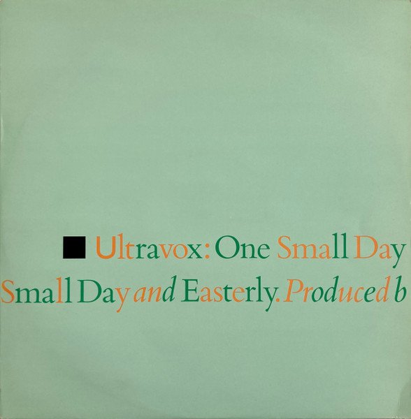 Ultravox - One Small Day (Special Re-Mix)