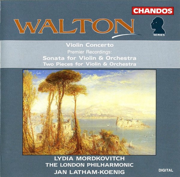 Sir William Walton - Violin Concerto / Sonata For Violin & Orchestra / Two Pieces For Violin & Orchestra