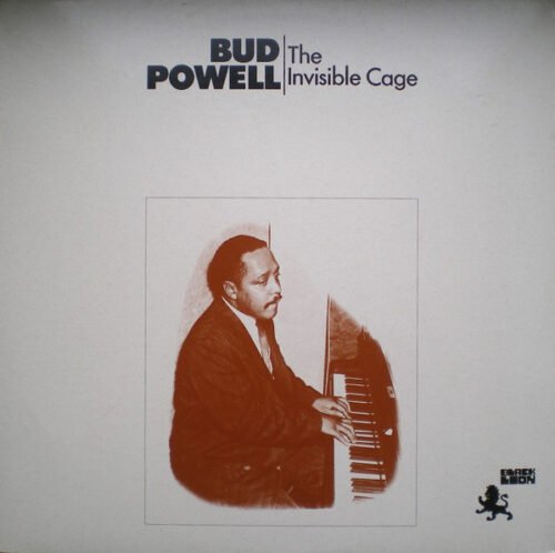 Bud Powell - The Invisible Cage