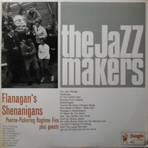 Pearce-Pickering Ragtime Five - Flanagan's Shenanigans