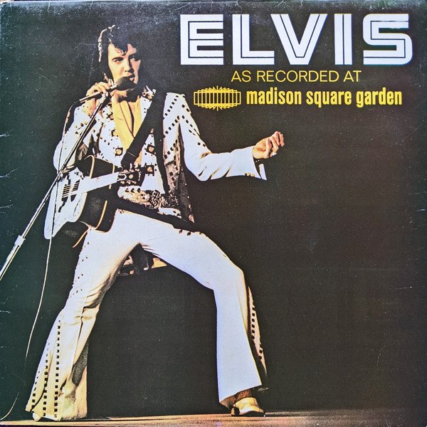 Elvis Presley - As Recorded At Madison Square Garden