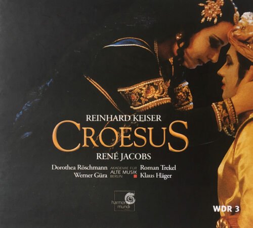 Reinhard Keiser - Croesus