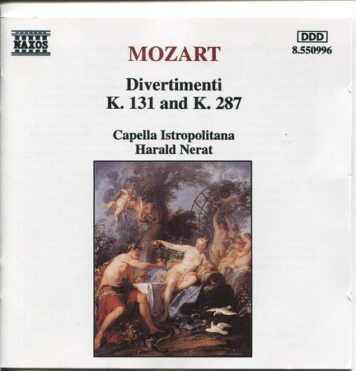 Wolfgang Amadeus Mozart - Divertimenti K. 131 and K.287