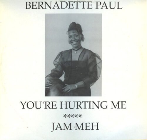 Bernadette Paul - You're Hurting Me / Jam Meh