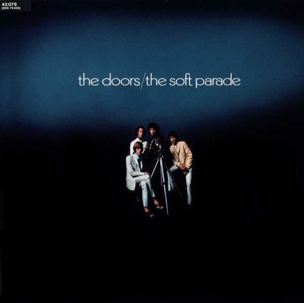 The Doors - The Soft Parade vinyl record