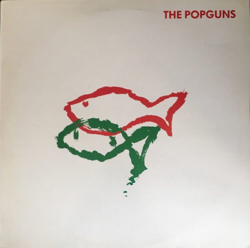 The Popguns - Someone You Love