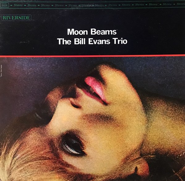 The Bill Evans Trio - Moon Beams