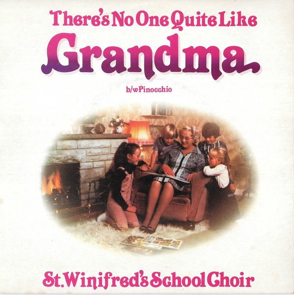 St. Winifred's School Choir - There's No One Quite Like Grandma