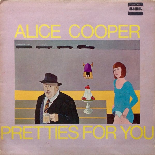 Alice Cooper - Pretties For You