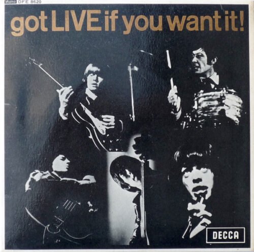The Rolling Stones - Got Live If You Want It!
