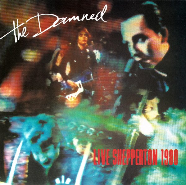 The Damned - Live Shepperton 1980