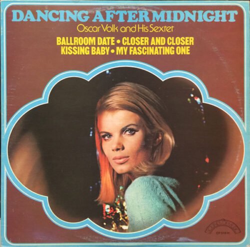 The Oscar Volk Orchestra - Dancing After Midnight