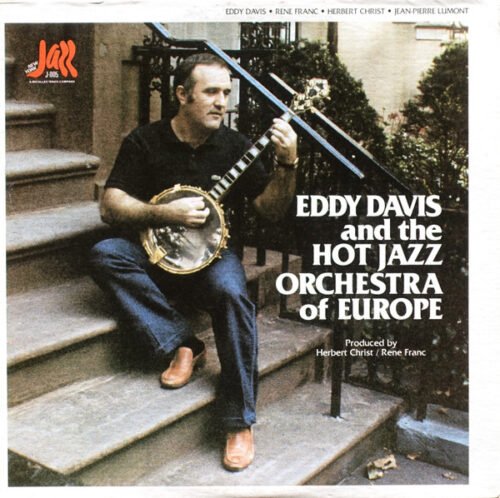 Eddy Davis - Eddy Davis And The Hot Jazz Orchestra Of Europe