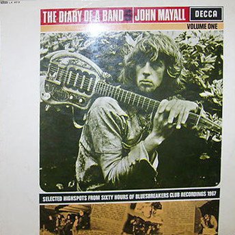 John Mayall - The Diary Of A Band Volume One
