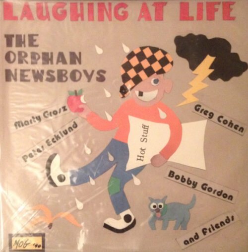 The Orphan Newsboys - Laughing At Life