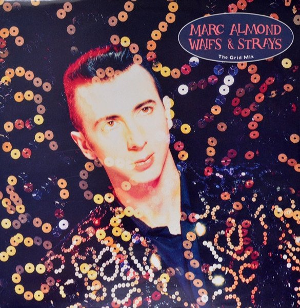 Marc Almond - Waifs And Strays (The Grid Mix) vinyl record