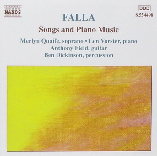 Manuel De Falla - Songs And Piano Music