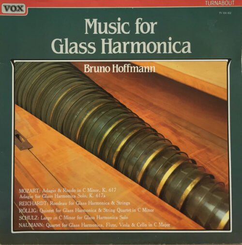 Bruno Hoffmann - Music For Glass Harmonica
