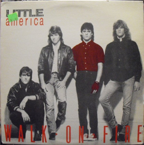 Little America - Walk On Fire