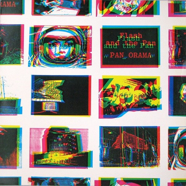 Flash & The Pan - Pan Orama