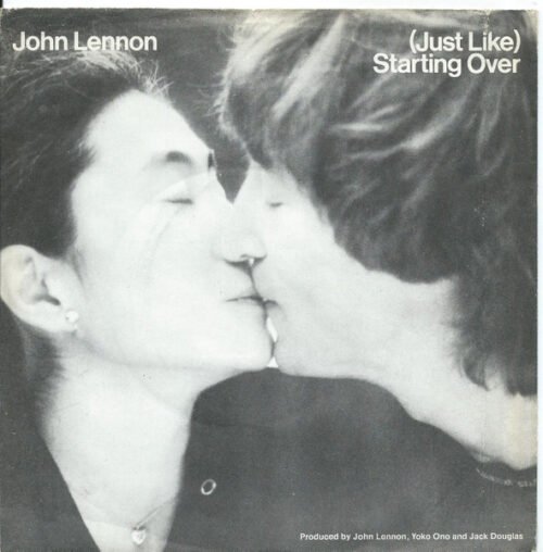 John Lennon - (Just Like) Starting Over / Kiss Kiss Kiss