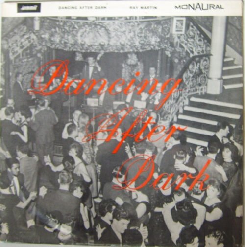 Ray Martin (5) - Dancing After Dark