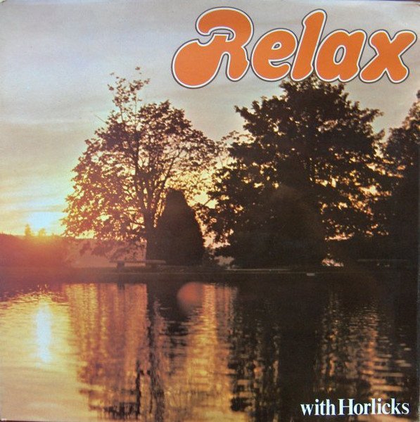 Various - Relax With Horlicks