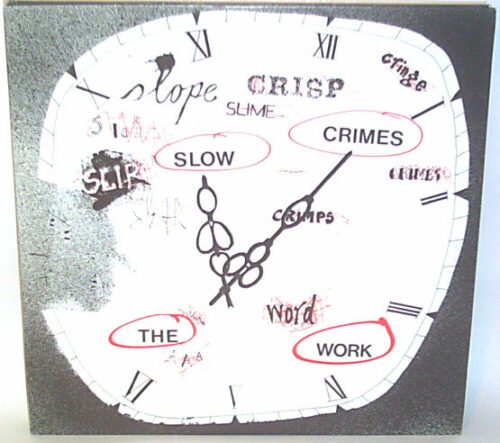 The Work - Slow Crimes