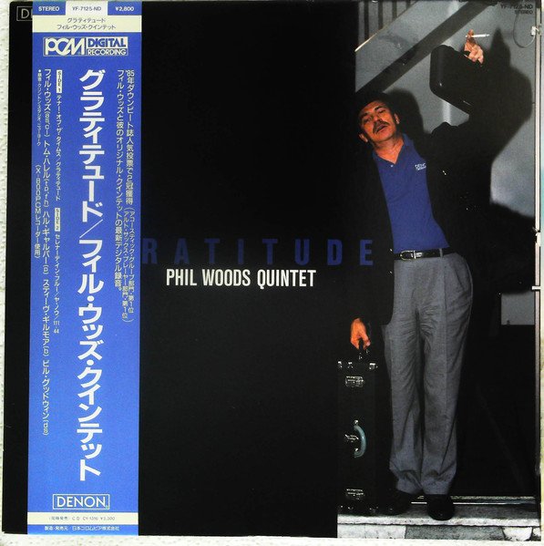 The Phil Woods Quintet - Gratitude