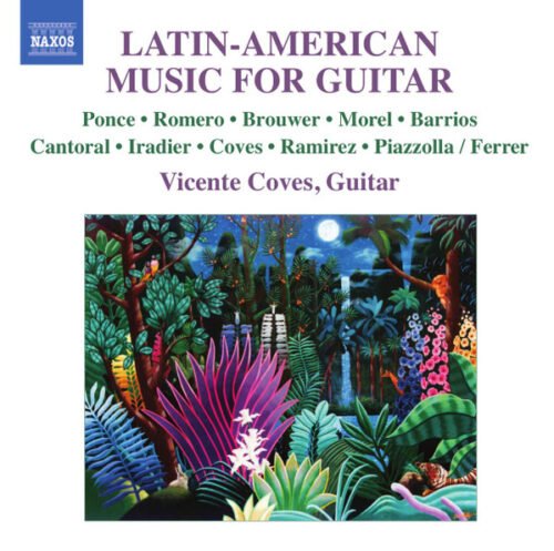 Manuel María Ponce Cuéllar - Latin-American Music For Guitar