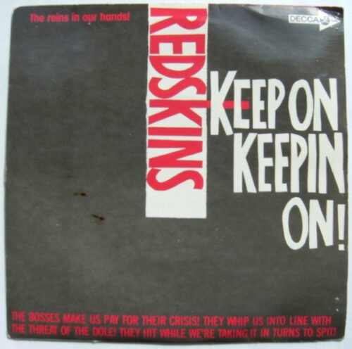 Redskins - Keep On Keeping On