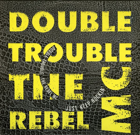 Double Trouble - Just Keep Rockin'