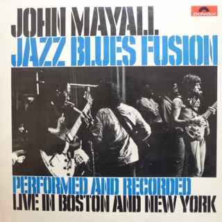 John Mayall - Jazz Blues Fusion