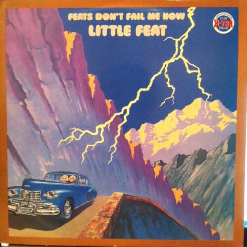 Little Feat - Feats Don't Fail Me Now