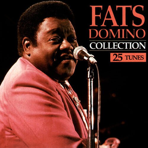 Fats Domino - Collection 25 Tunes