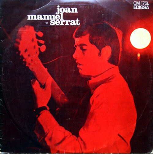 Joan Manuel Serrat - Ara Que Tinc Vint Anys