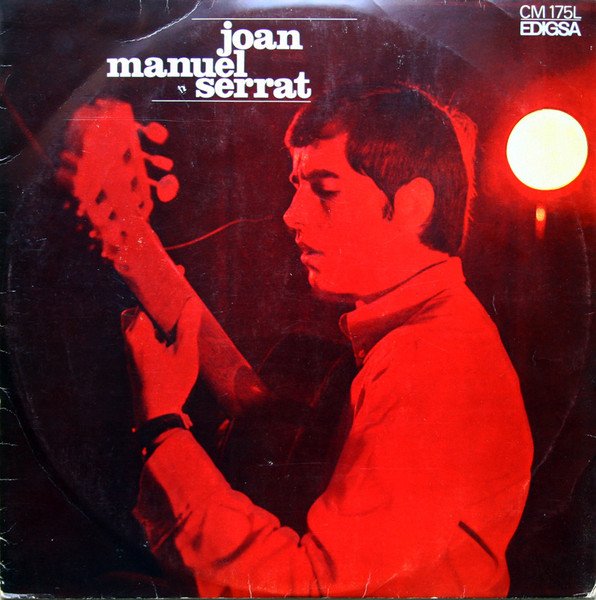 Joan Manuel Serrat - Ara Que Tinc Vint Anys