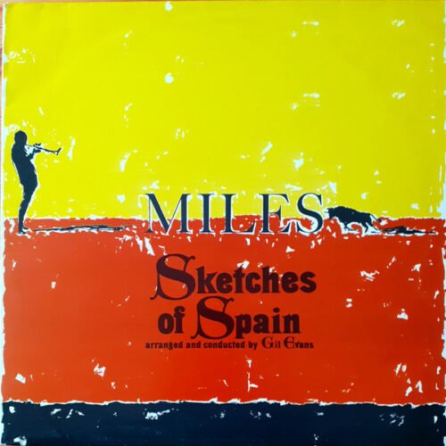 Miles Davis - Sketches Of Spain