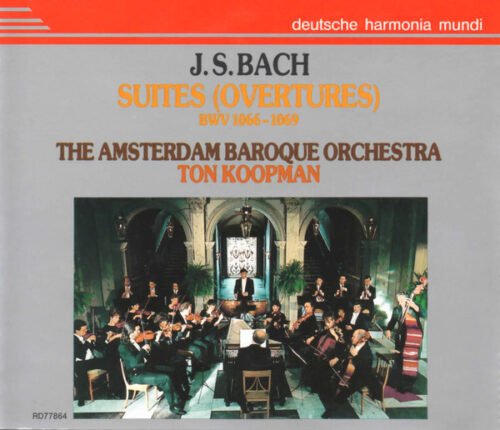 Johann Sebastian Bach - Suites (Overtures) BWV 1066-1069