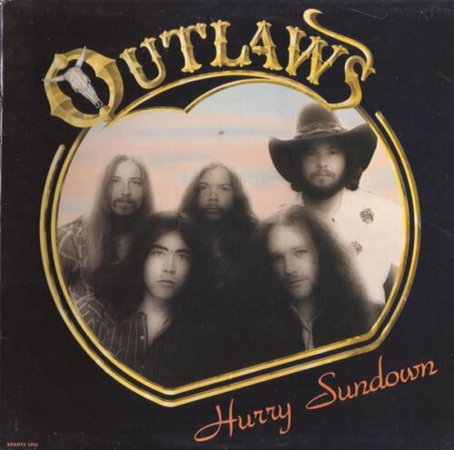 Outlaws - Hurry Sundown
